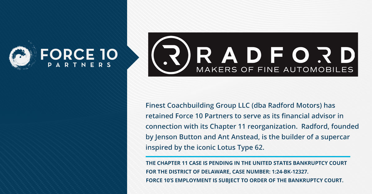 Finest Coachbuilding Group LLC (dba Radford Motors) has retained Force 10 Partners.